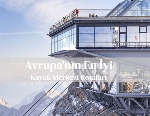 Avrupa'nın En İyi Kayak Merkezi Rotaları