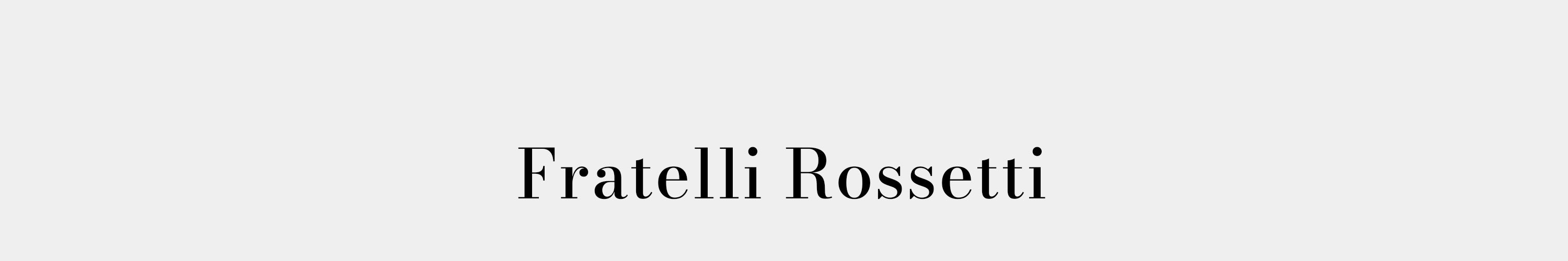 Kadın Fratelli Rossetti